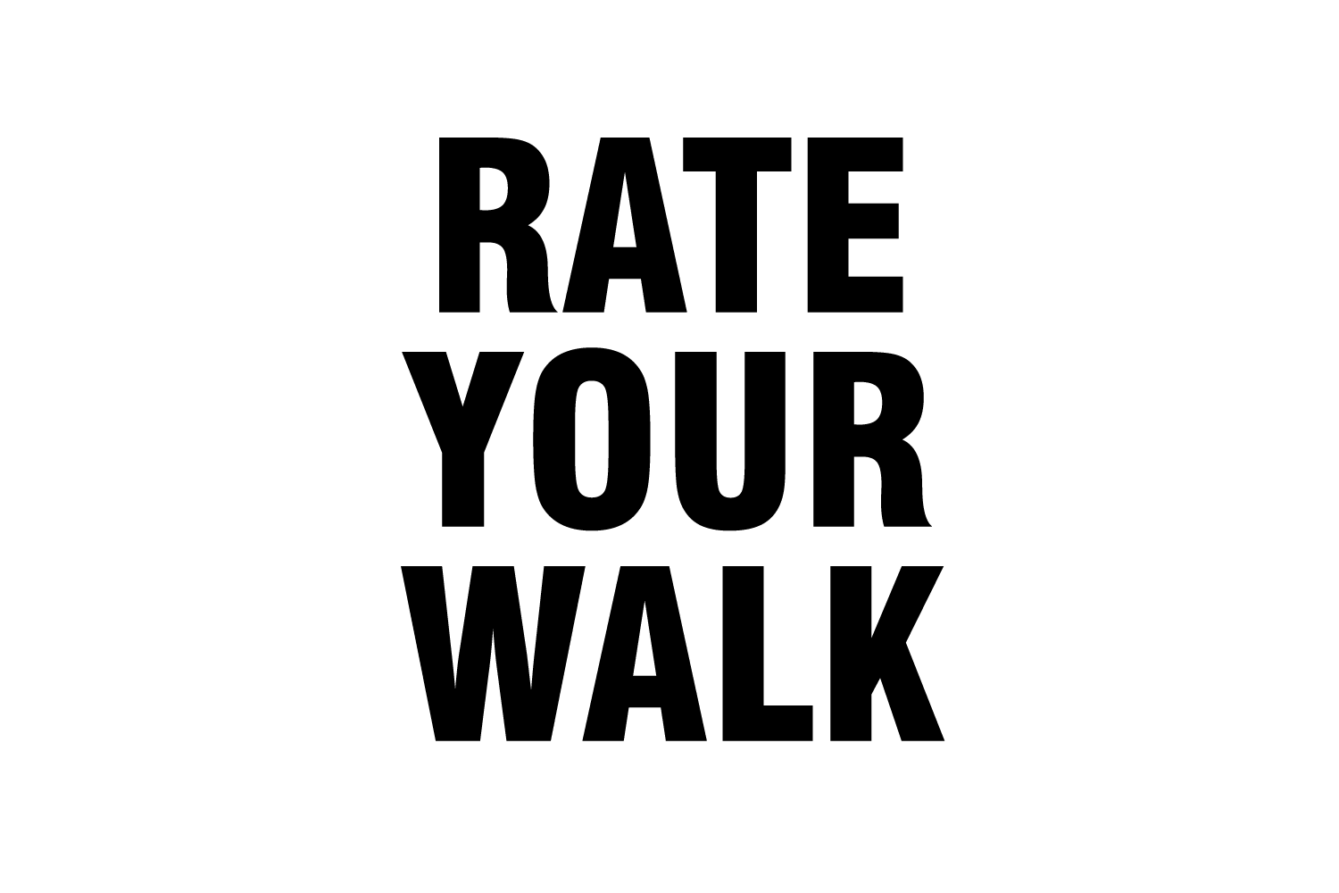 Rate Your Walk