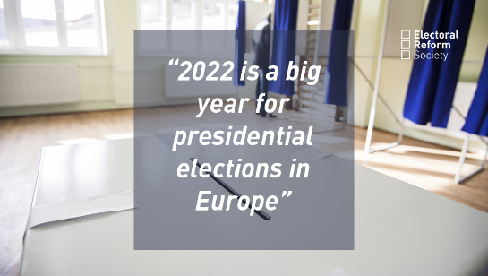 2022 is a big year for presidential elections in Europe