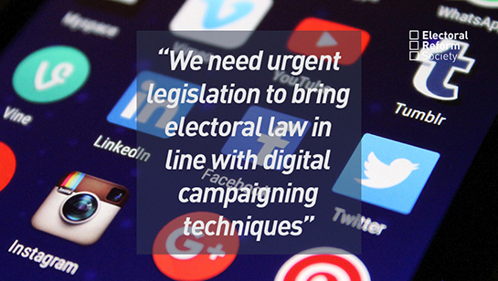 "We need urgent legislation to bring electoral law in line with digital campaigning techniques"