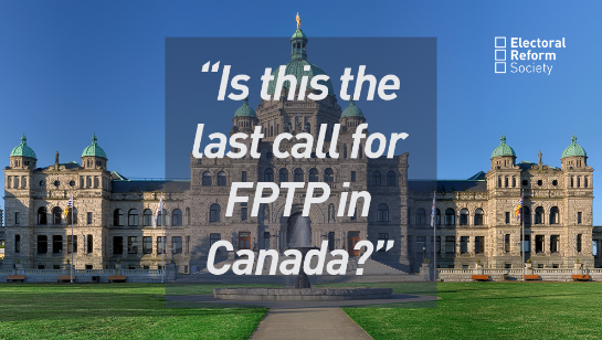 Is this the last call for FPTP in canada