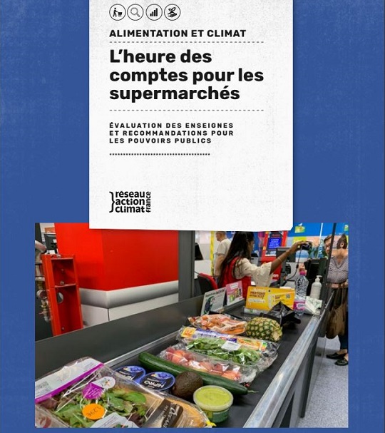 Visuel du rapport du Réseau Action Climat : l'Heure des comptes pour les supermarchés