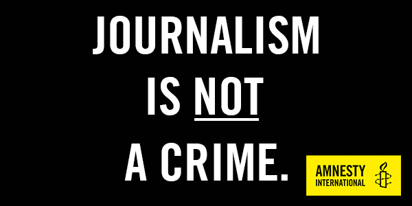 Journalism is not a crime.