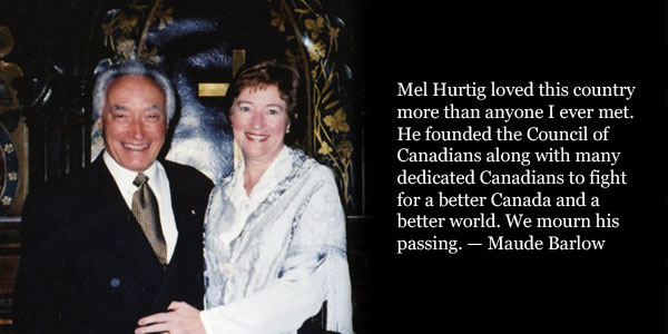 Mel Hurtig and Maude Barlow