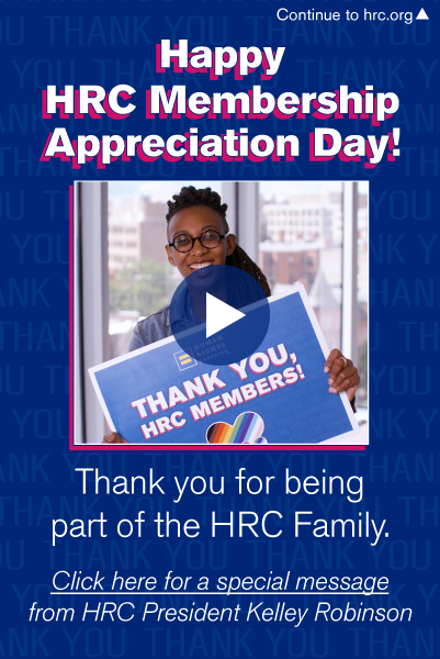 Happy HRC Member Appreciation Day!