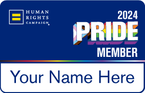 Blue 2024 Pride Member card with HRC logo and Your Name Here listed on the card