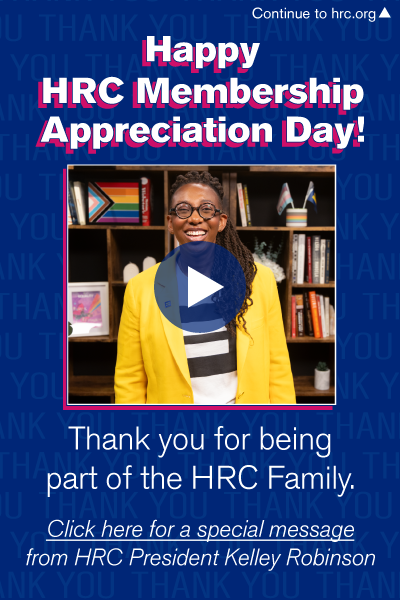 Happy HRC Member Appreciation Day!