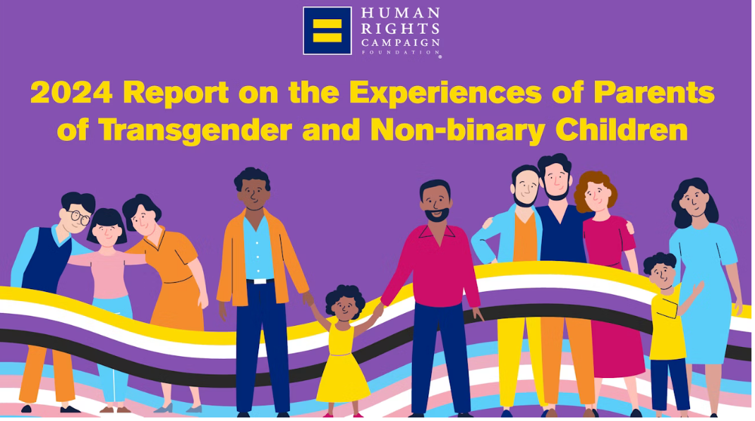 2024 Report on the Experiences of Parents of Transgender and Non-binary Children