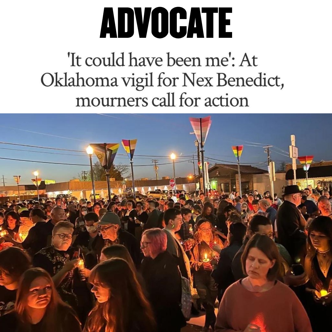 ADVOCATE: Oklahoma vigil for Nex Benedict mourners call for action