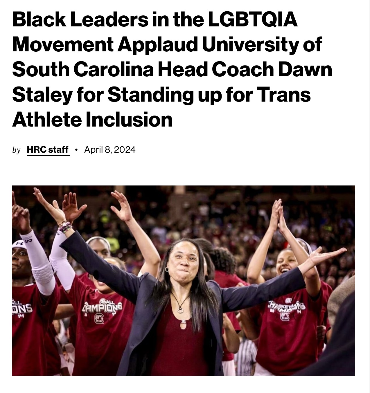 Black Leaders in the LGBTQIA Movement Applaud University of South Carolina Head Coach Dawn Staley for Standing up for Trans Athlete Inclusion