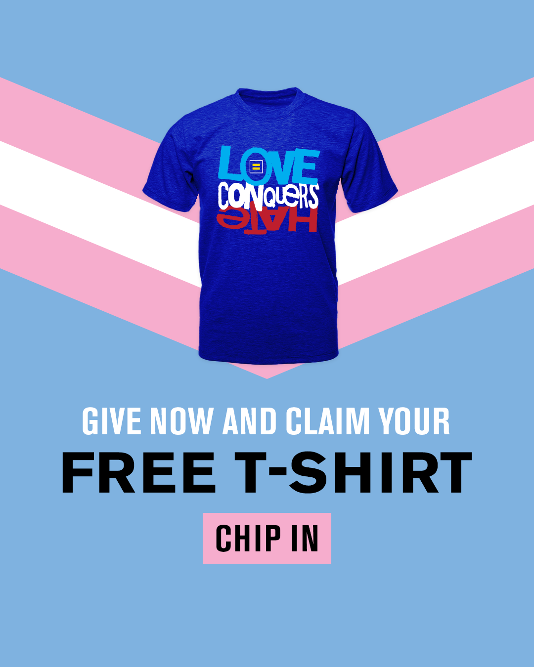 love conquers hate shirt