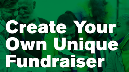 Create Your Own Unique Fundraiser
