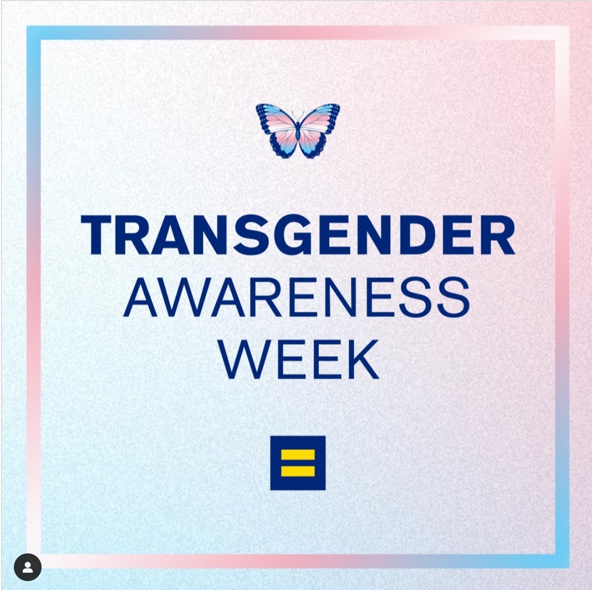 Transgender Awareness Week