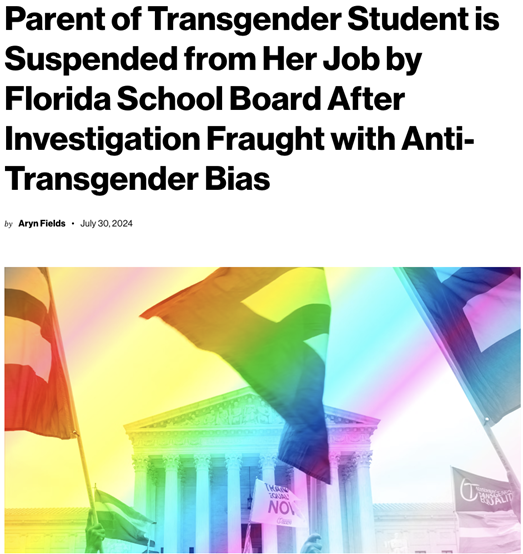 Parent of Transgender Student is Suspended from Her Job by Florida School Board After Investigation Fraught with Anti-Transgender Bias