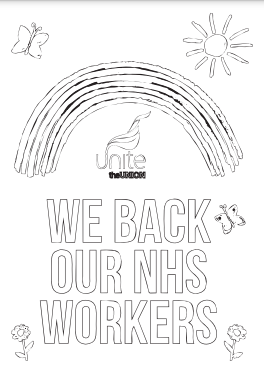 We Back our NHS Workers with rainbow and Unite logo