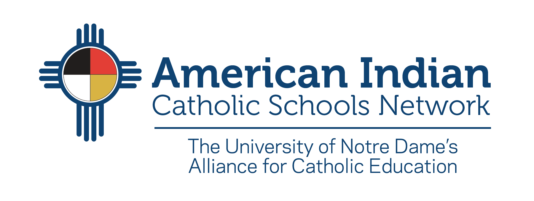 American Indian Catholic Schools Network. The University of Notre Dame's Alliance for Catholica Education
