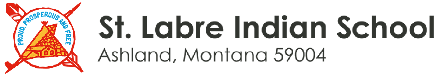 St. Labre Indian School | Proud, Prosperous and Free