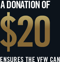 A Donation of $20 Ensures VFW