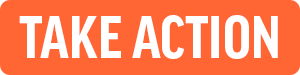Take Action