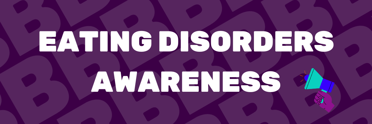 Eating Disorders Awareness