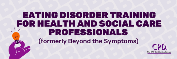Eating Disorders Training for Health and Social Care Professionals (formerly Beyond the Symptoms) Beat Eating Disorders CPD-accredited Logo