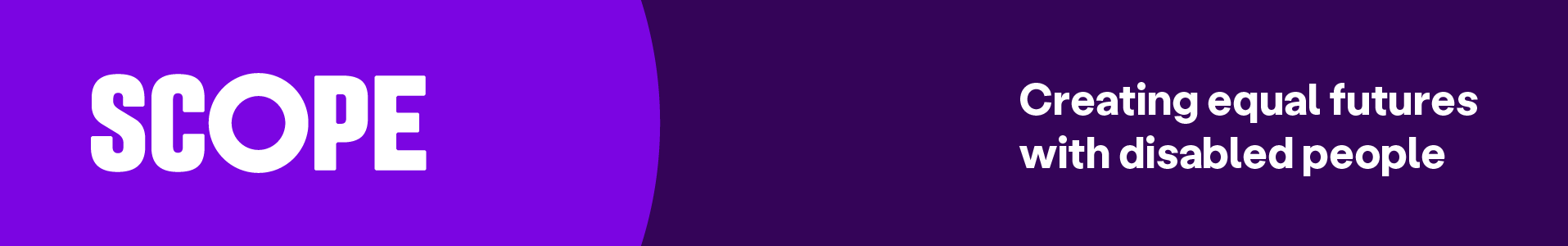 Scope. Creating equal futures with disabled people.