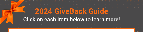 2024 GiveBack Guide. Click on each item to learn more!