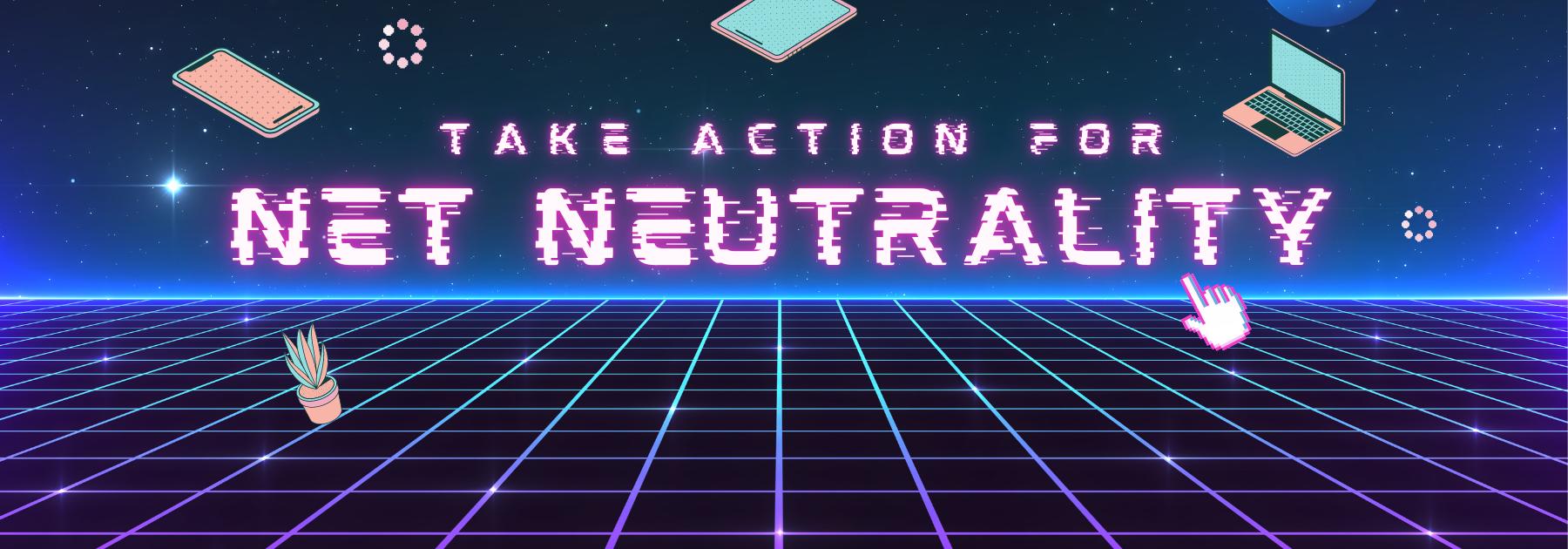 take action for net neutrality