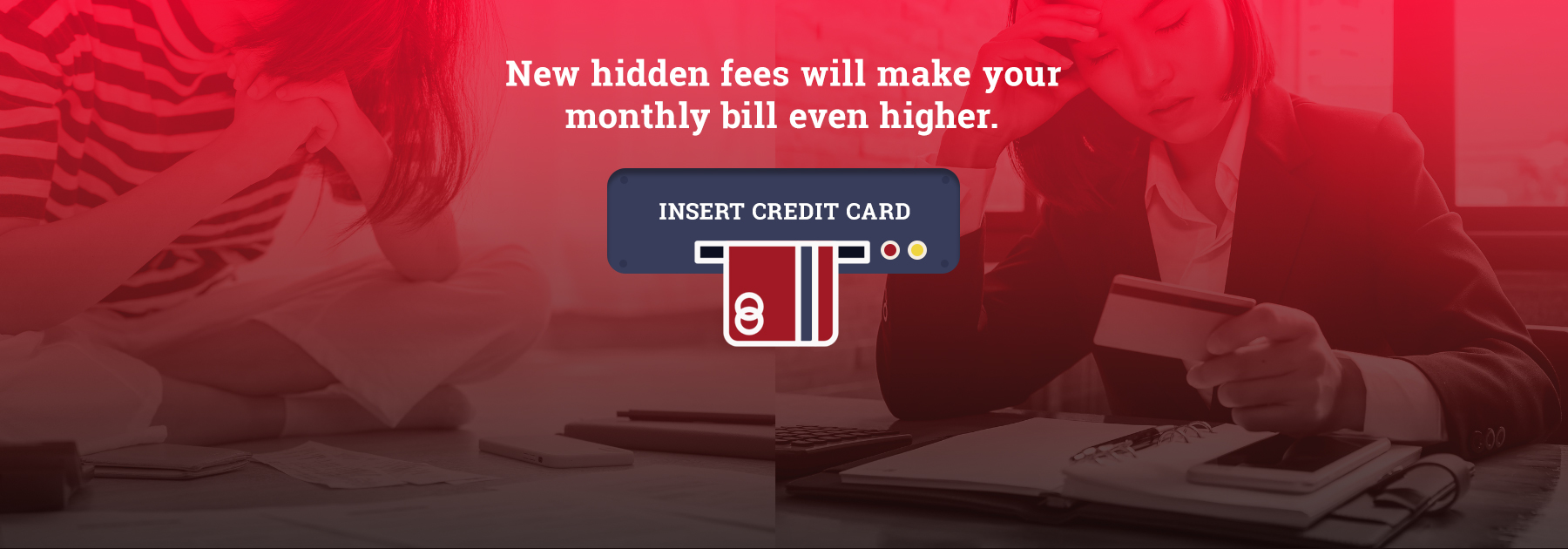 New hidden fees will make your monthly bill even higher
