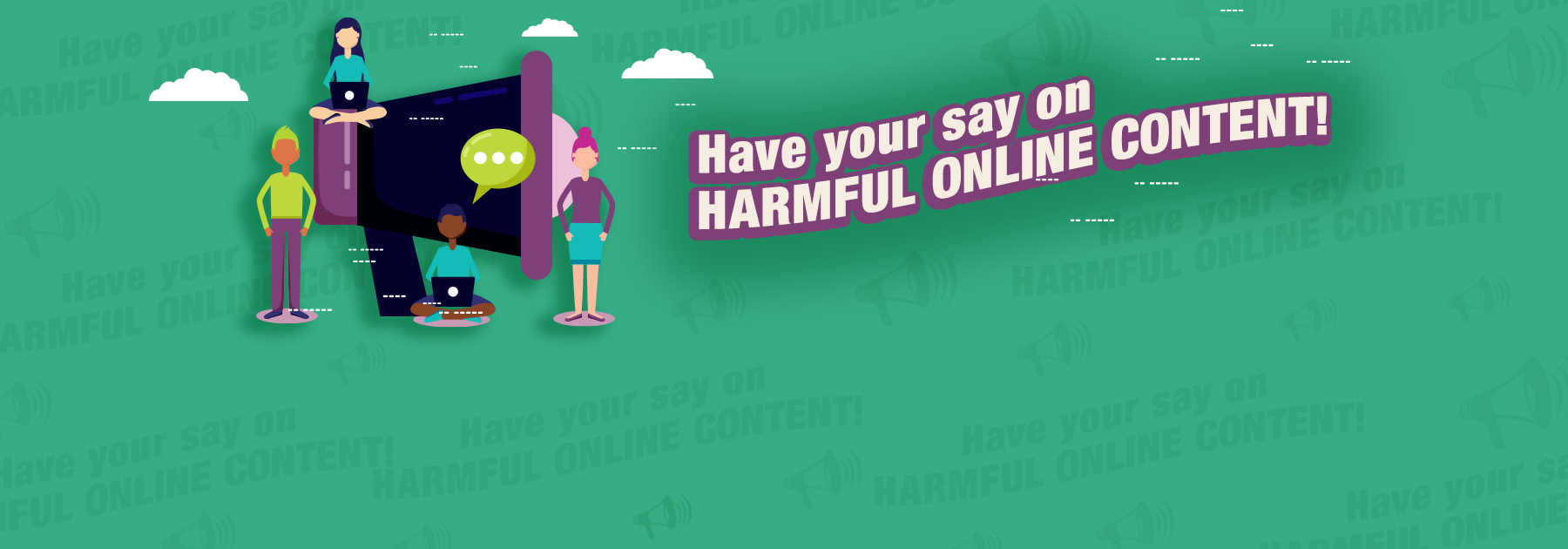 Have your say on harmful online content!