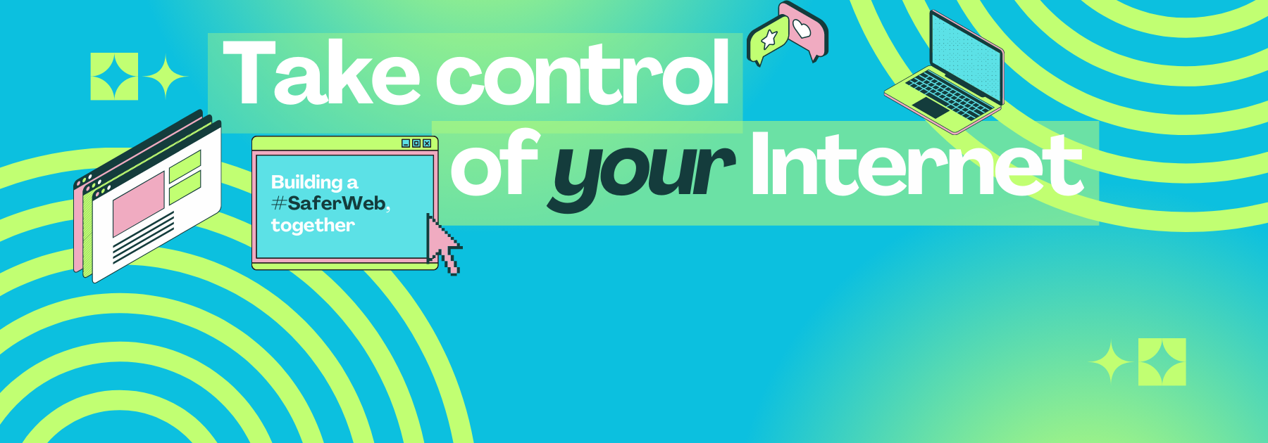 take control of your internet