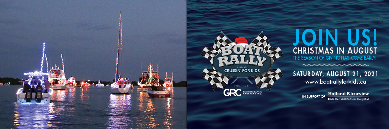 The banner contains a boat and text that says Boat Rally for Kids presents Cruisin' For Kids sponsored by GRC in support of Holland Bloorview with tagline as Christmas in August The season of giving has come early Saturday August 21, 2021