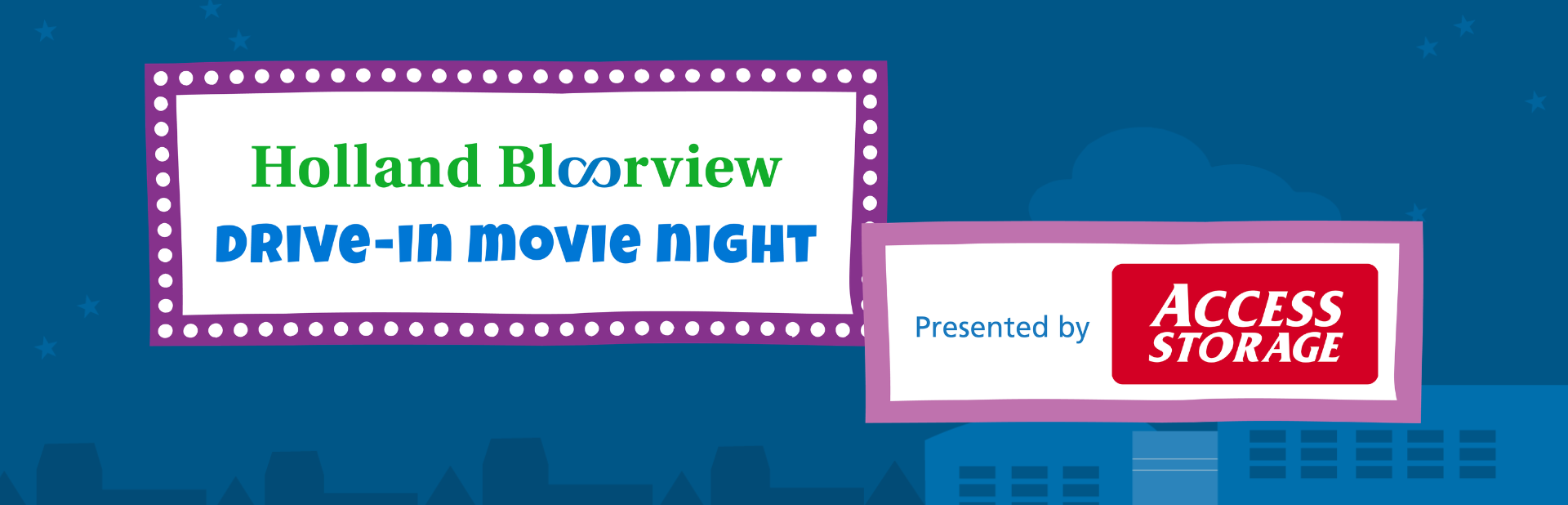 Holland Bloorview Drive in Movie Night presented by Access Storage.