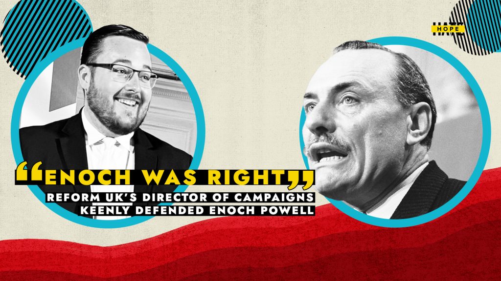 Enoch Powell - Reform UK director of campaigns