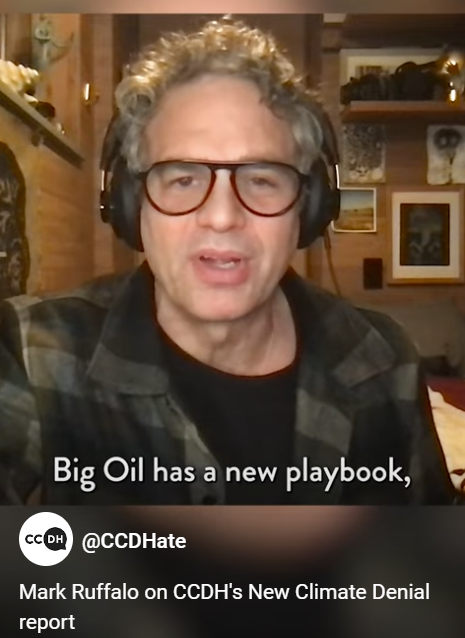Mark Ruffalo's video promoting our New Climate Denial report