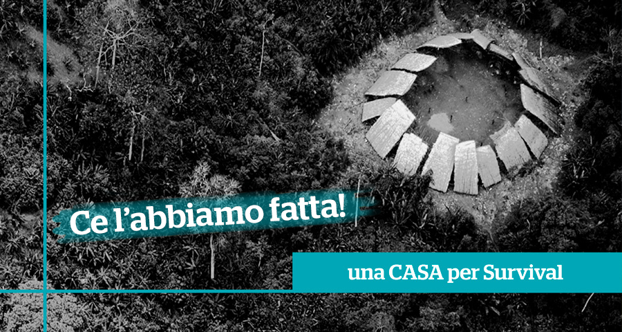 La nuova CASA di Survival