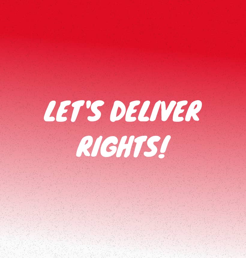 Let's Deliver Rights!
