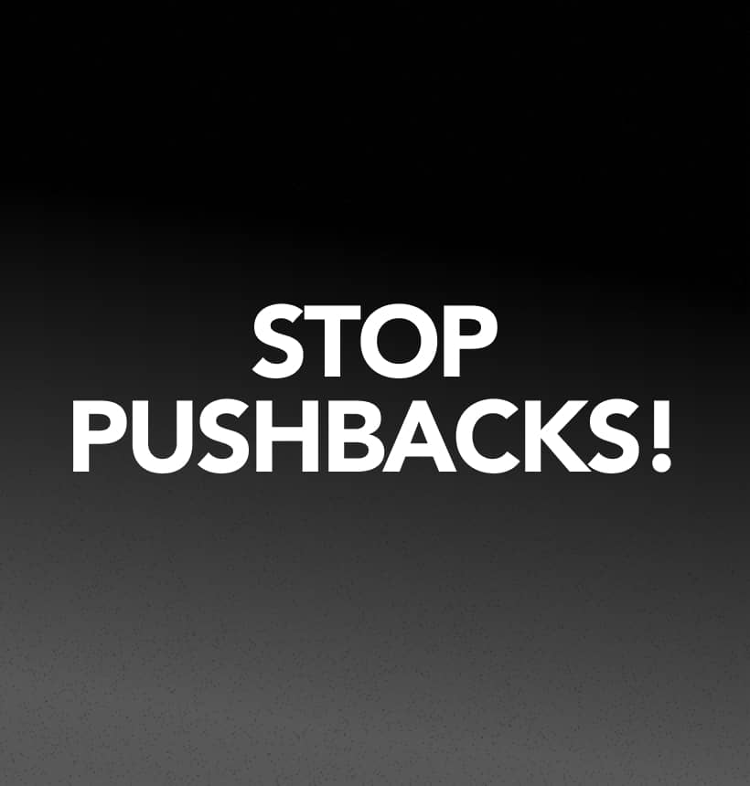 Stop pushbacks!