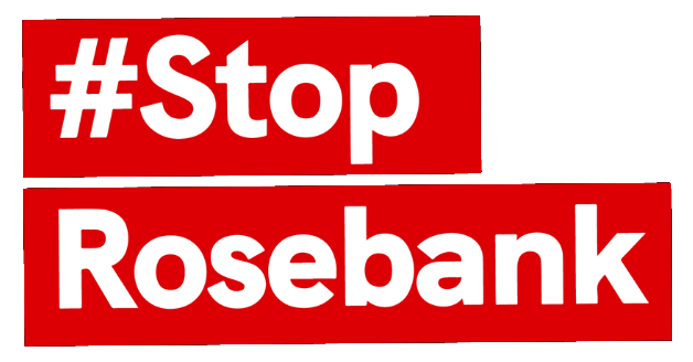 Stop Rosebank