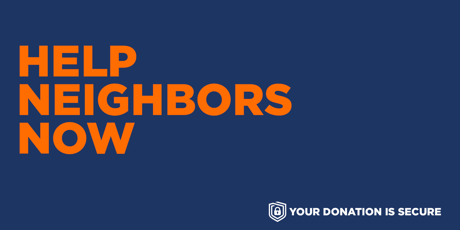 Help Neighbors Now