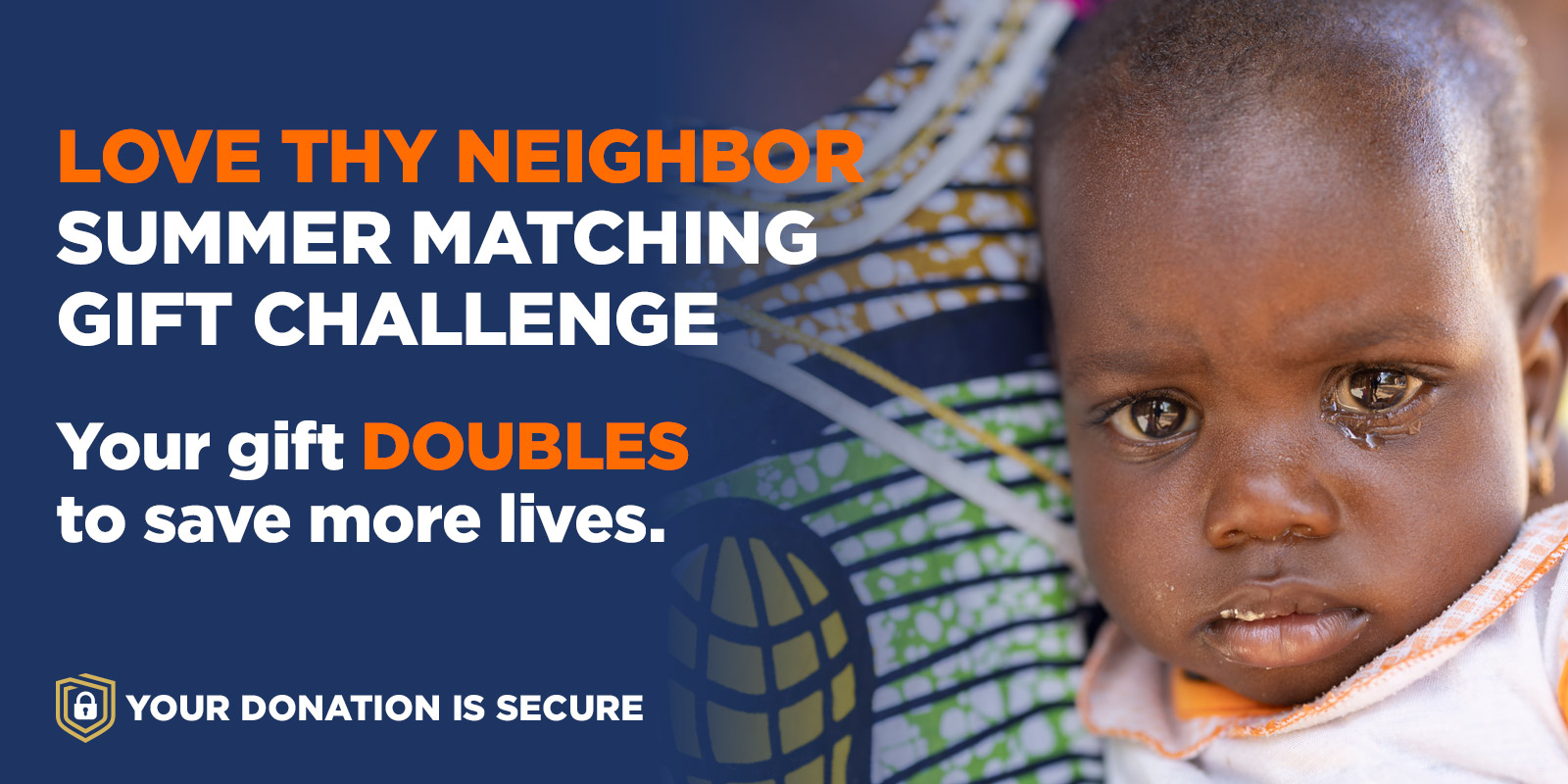 Your gift DOUBLES to save more lives.