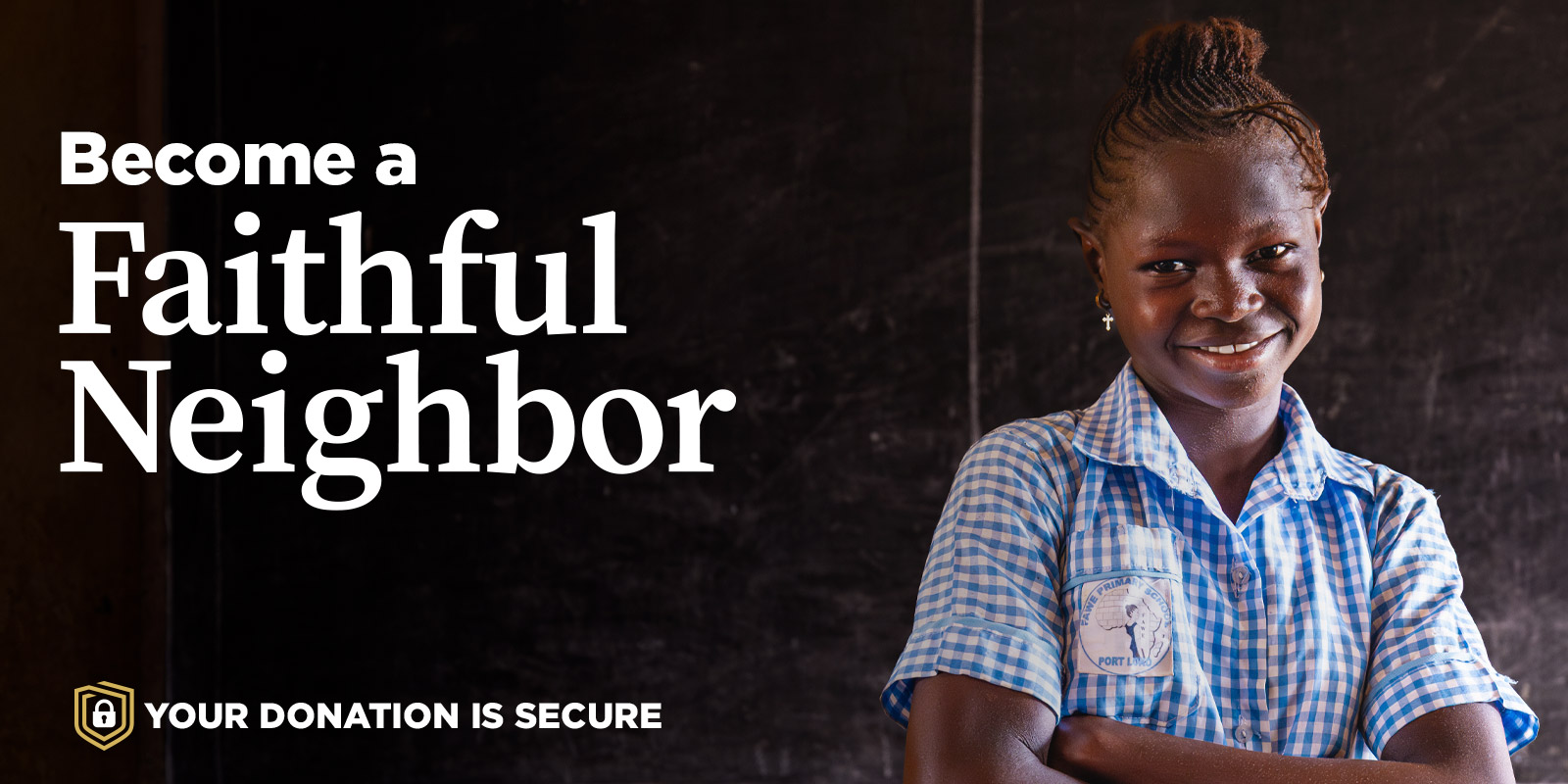 Become a Faithful Neighbor