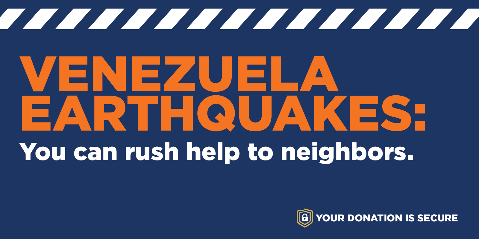 Venezuela Earthquakes: You can rush help to neighbors.