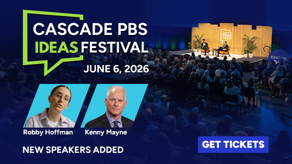 Cascade PBS Ideas Festival