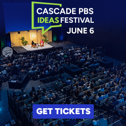 Cascade PBS Ideas Festival