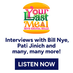 House ad | Your Last Meal with Rachel Belle listen now