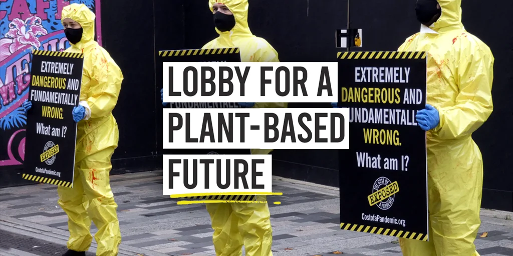 Lobby for a plant-based future