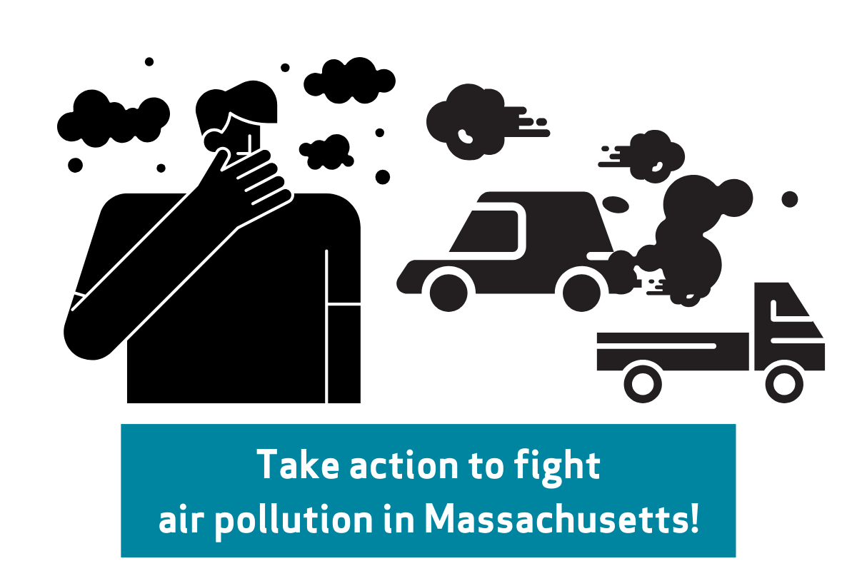 Take action to fight air pollution in Massachusetts!
