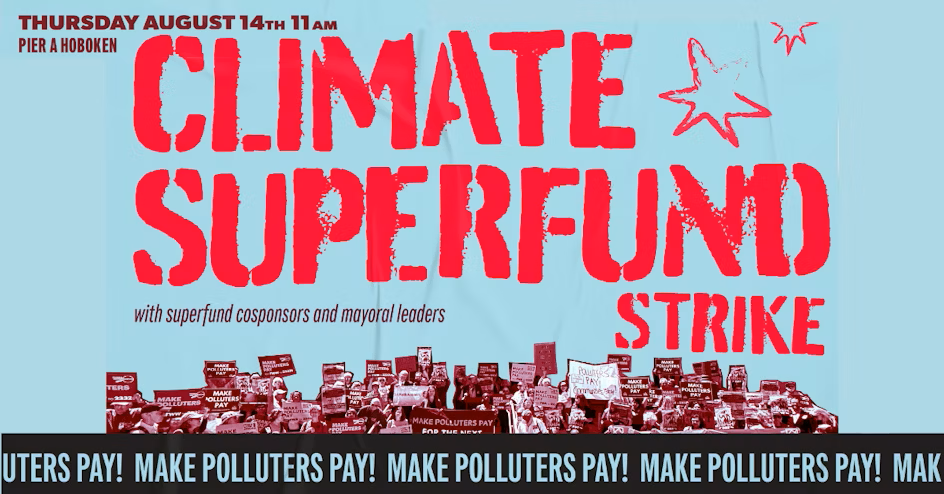 Climate Superfund Strike graphic