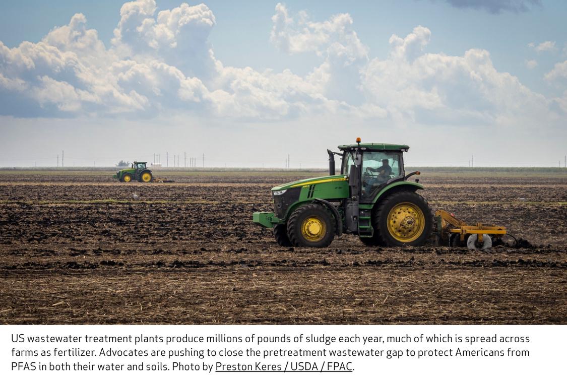 US wastewater treatment plants produce millions of pounds of sludge each year, much of which is spread across farms as fertilizer. Advocates are pushing to close the pretreatment wastewater gap to protect Americans from PFAS in both their water and soils. Photo by Preston Keres / USDA / FPAC.